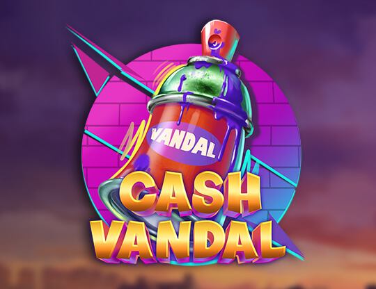 Cash Vandal